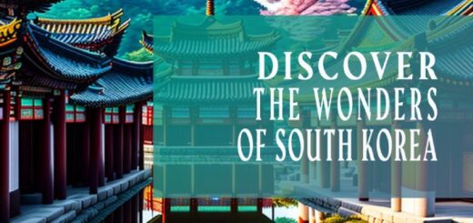 Discover the Wonders of South Korea