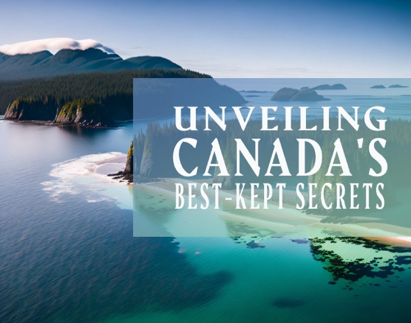 Hidden gems in Canada
