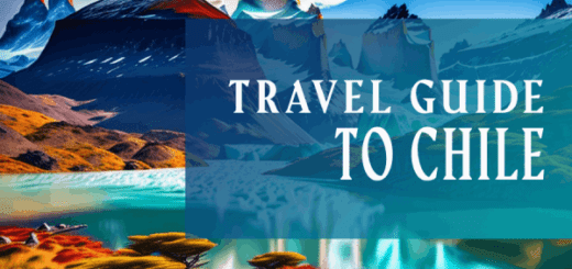 Travel Guide to Chile