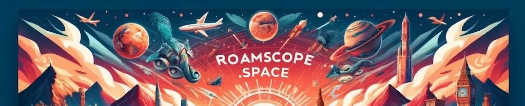 RoamScope.Space travel and lifestyle blog