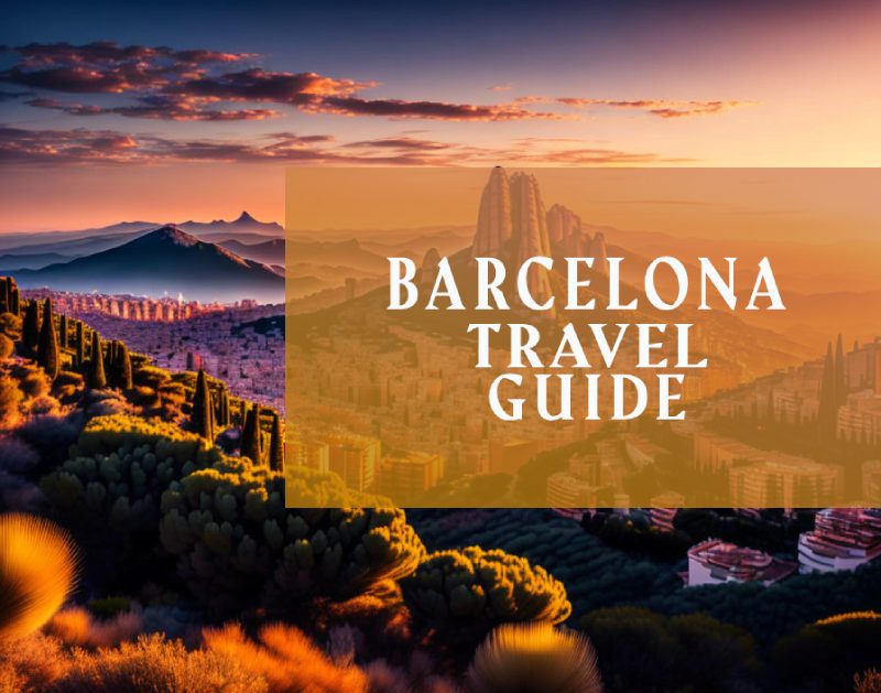 Barcelona travel guide
