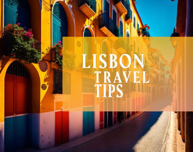 Lisbon travel tips